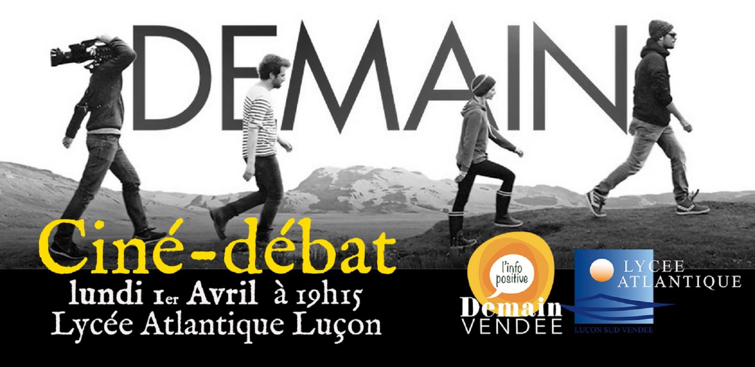 Demain Cyril Dion Streaming 1 Avril 2019 [Projection] Ciné-débat avec le film "Demain" de Cyril